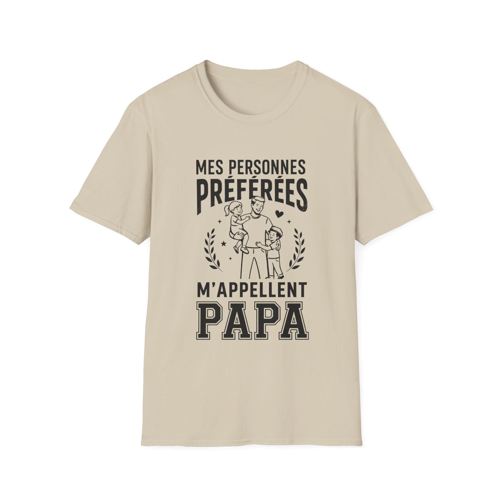 T-Shirt Mes Personnes Préférées M'appellent Papa