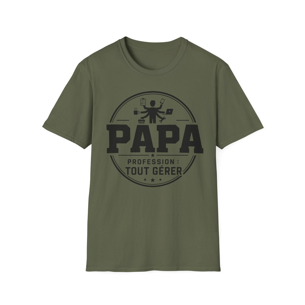 T-Shirt Papa Profession Tout Gérer