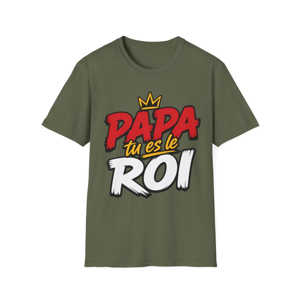 T-Shirt Papa Tu Es Le Roi