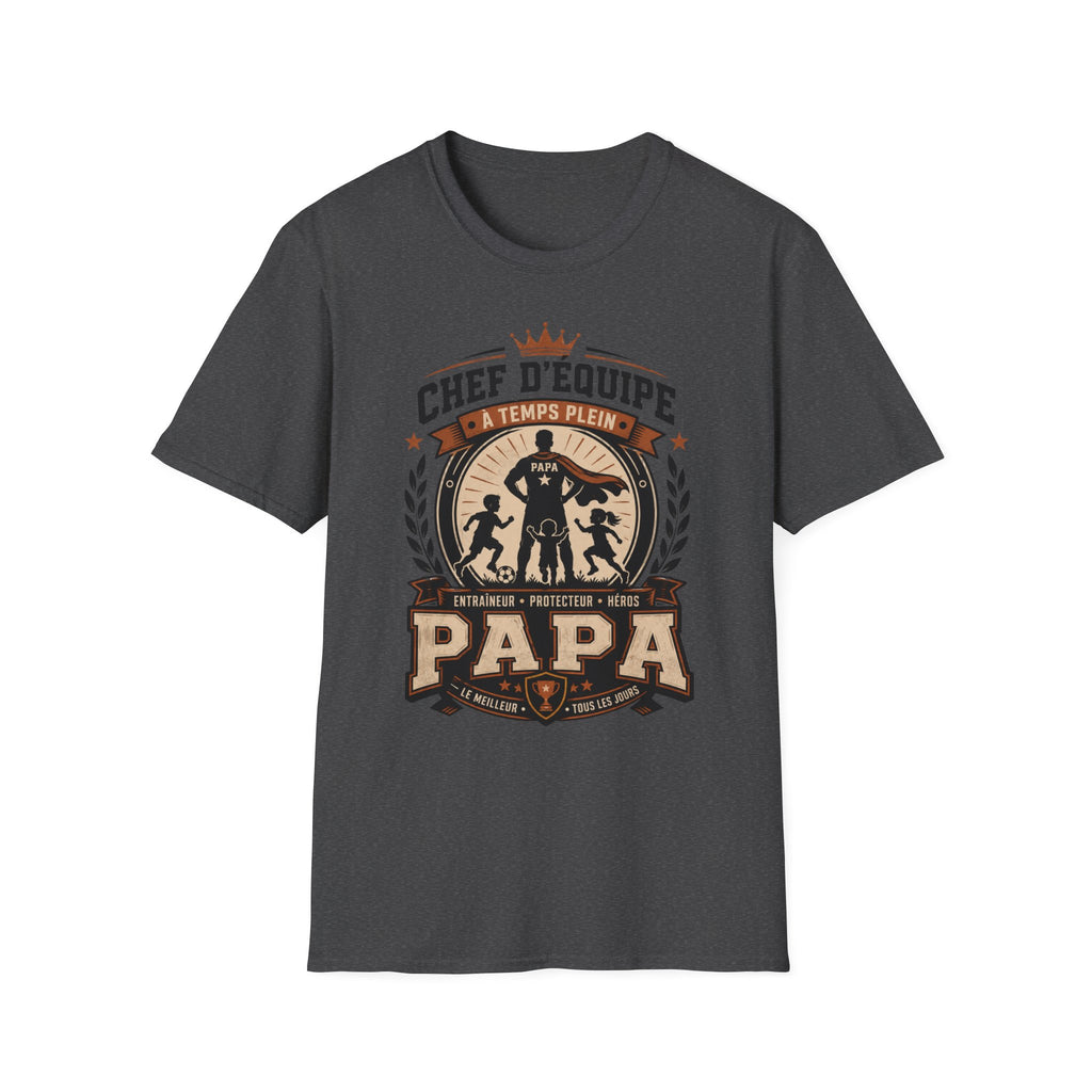 T-Shirt Papa Chef D'équipe A Temps Plein