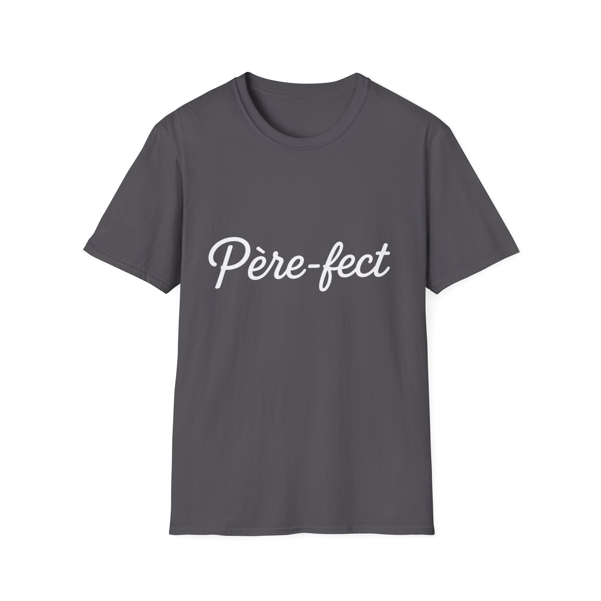 T-Shirt Père-fect