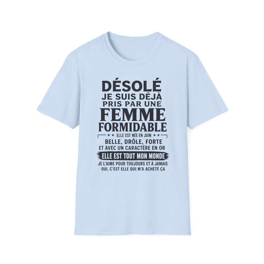 T-Shirt Déja Pris Par Un Femme Née En JUIN