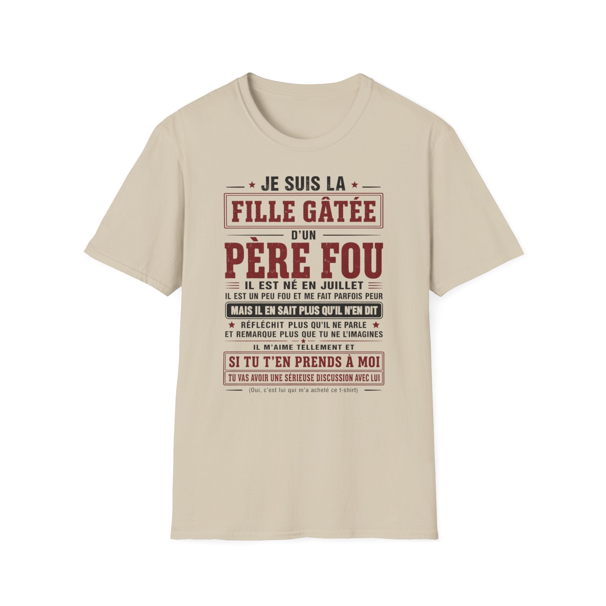 T-Shirt Papa Fou Né En Juillet