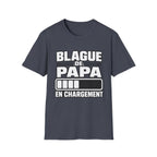 T-Shirt Blague De Papa En Chargement