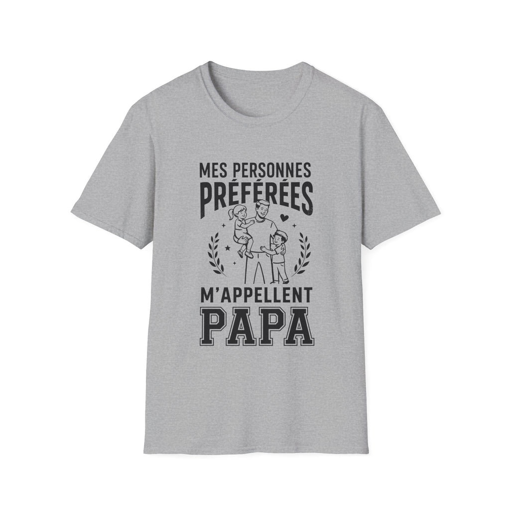 T-Shirt Mes Personnes Préférées M'appellent Papa