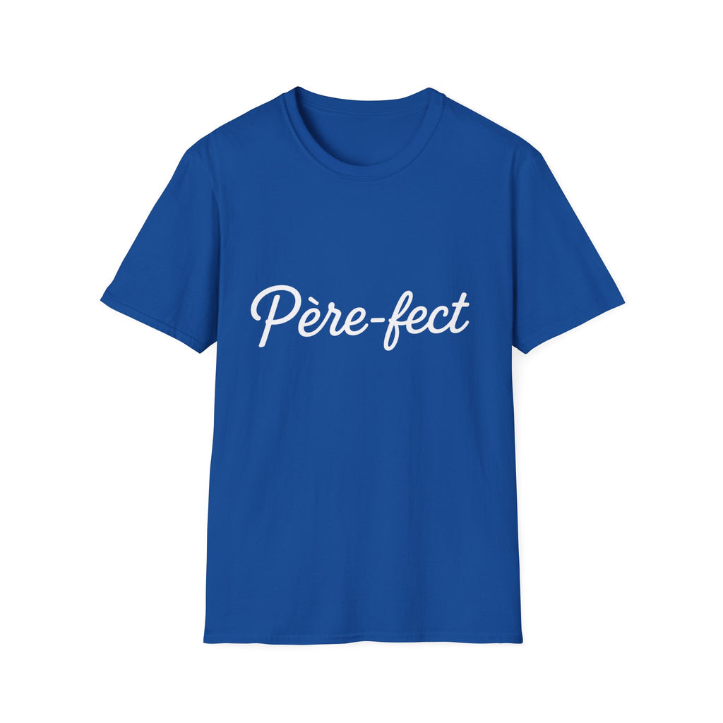 T-Shirt Père-fect