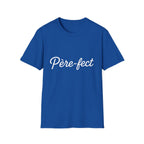 T-Shirt Père-fect