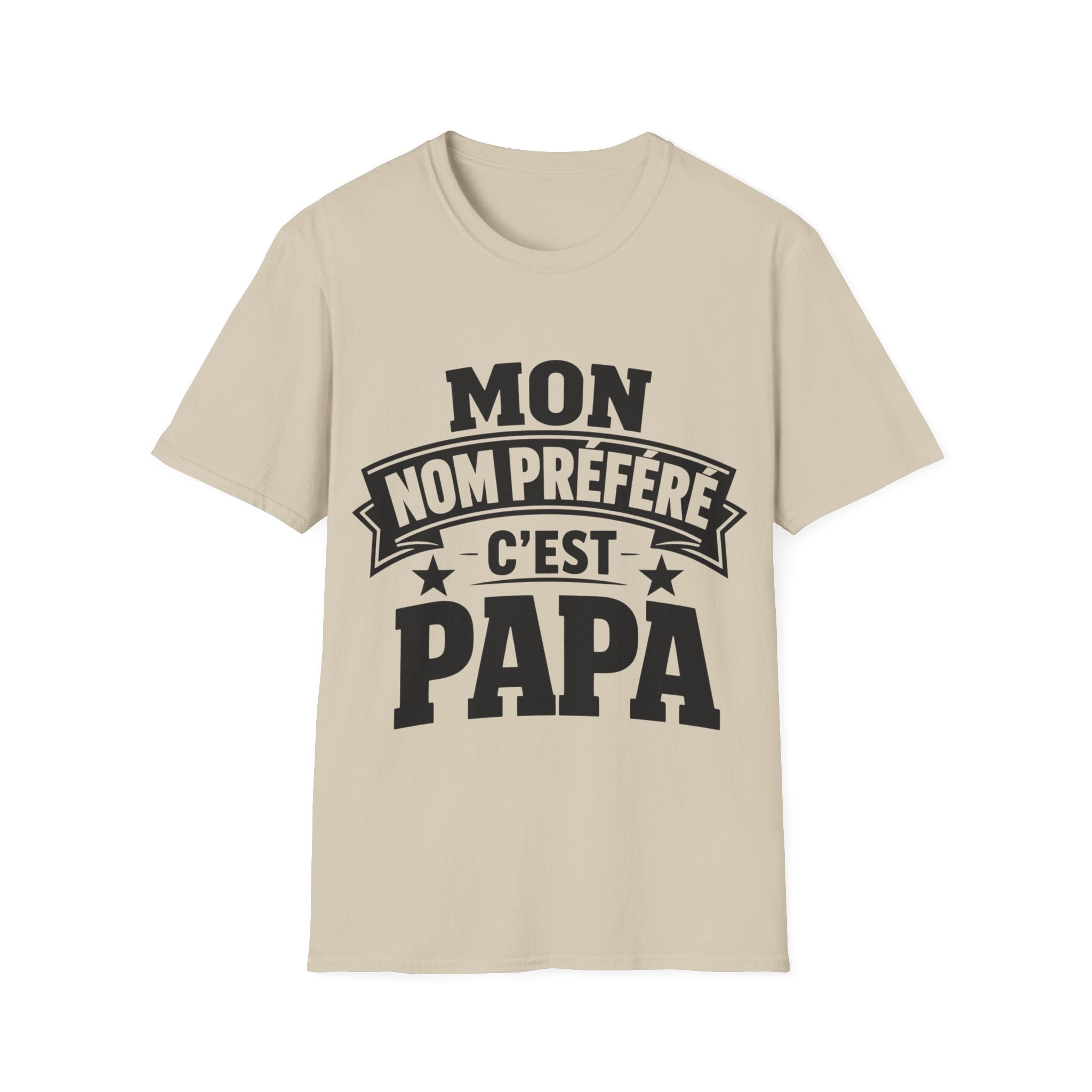 T-Shirt Mon Nom Préféré C'est Papa