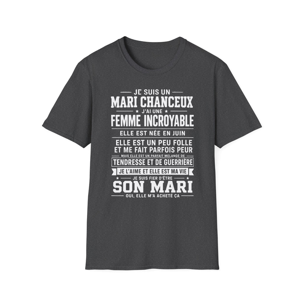 T-Shirt J'ai Une Femme Incroyable Née En JUIN