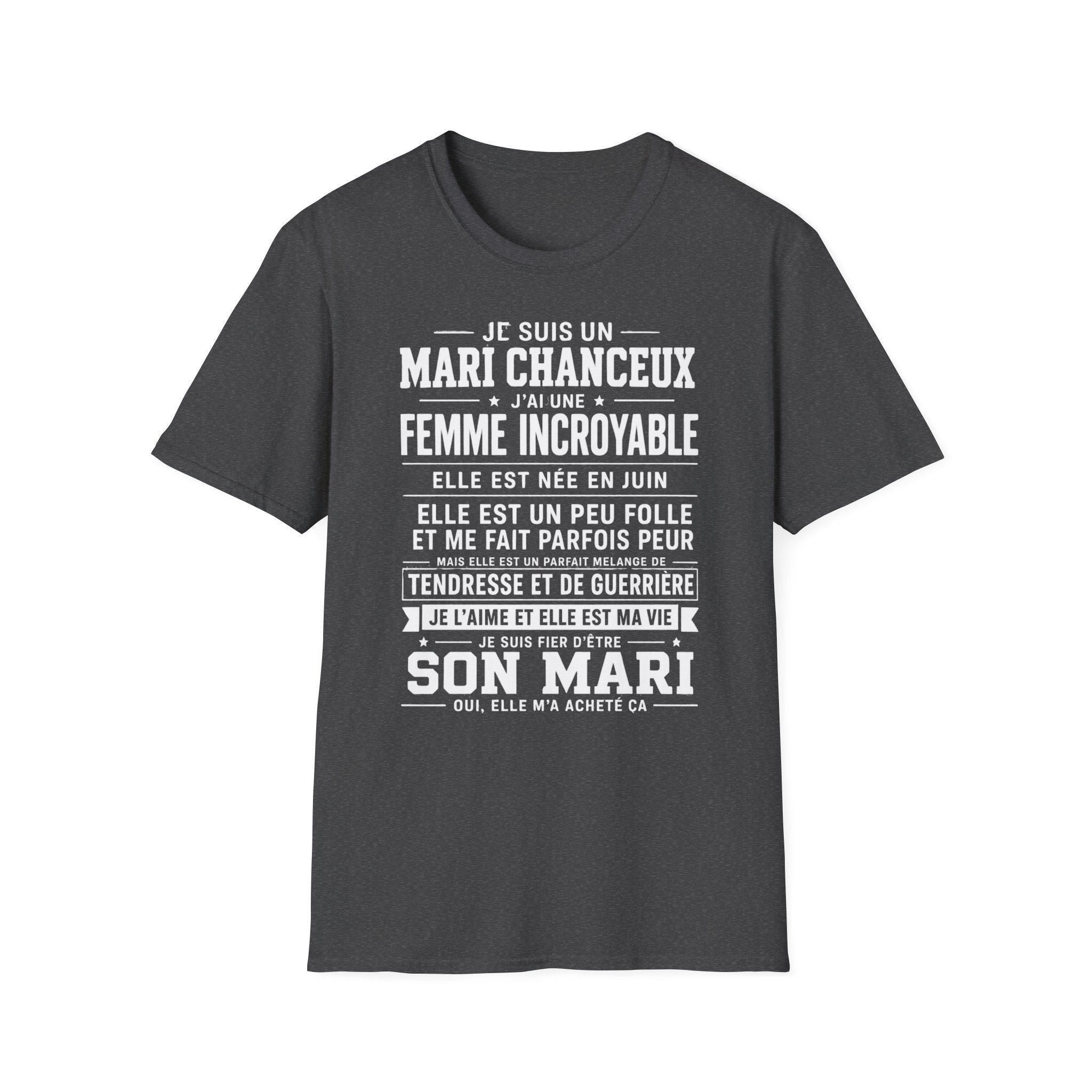 T-Shirt J'ai Une Femme Incroyable Née En JUIN