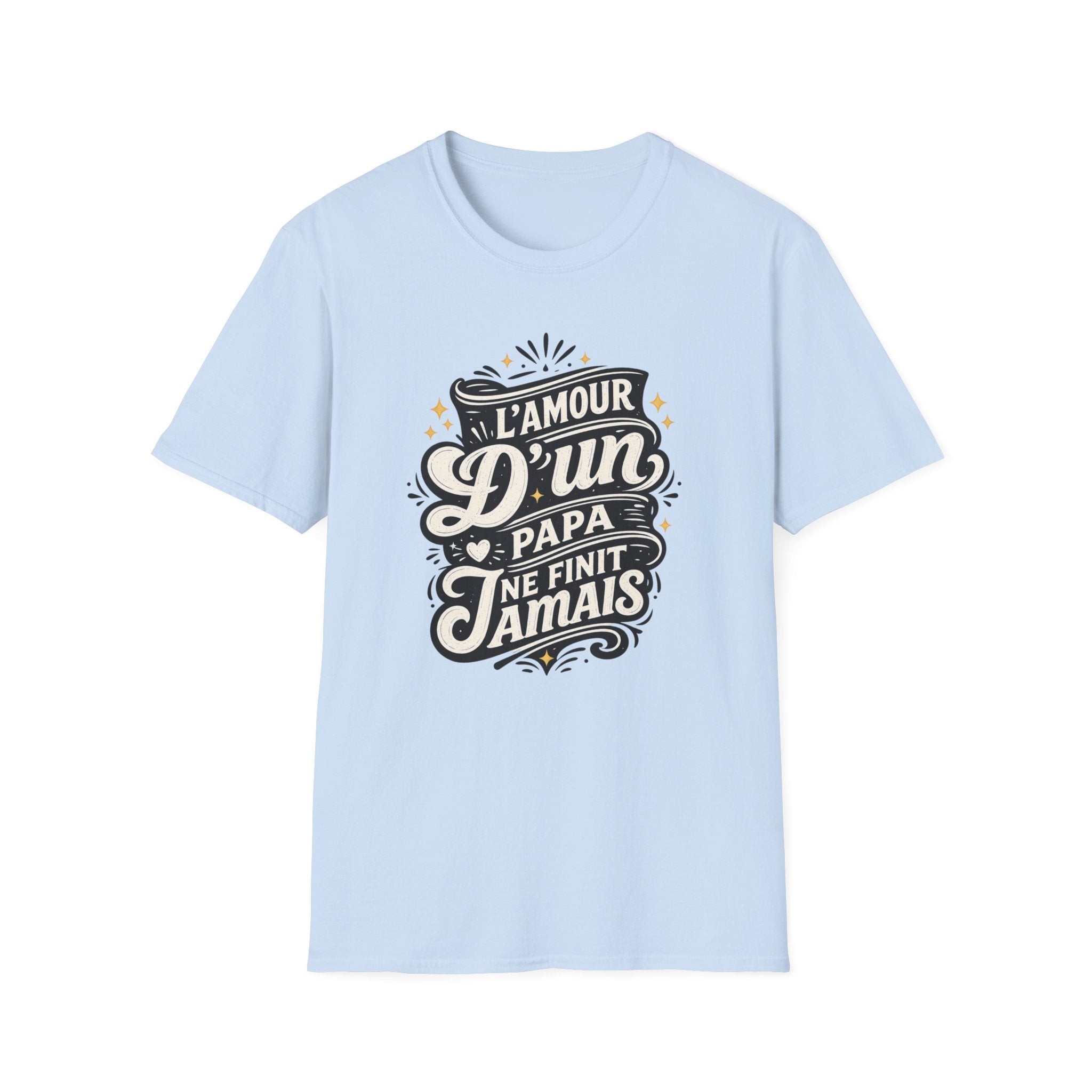 T-Shirt L'amour D'un Papa Ne Finit Jamais