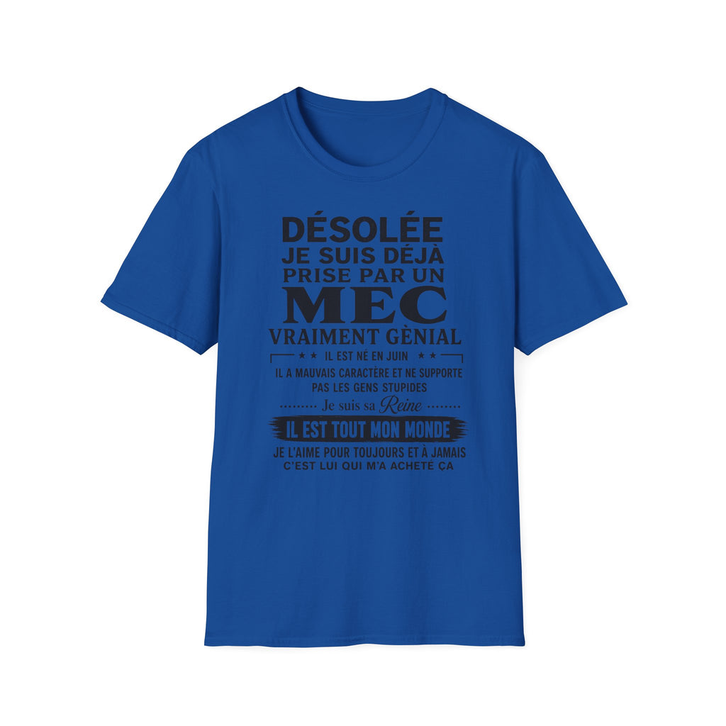 T-Shirt Déja Prise Par Un Mec Né En JUIN