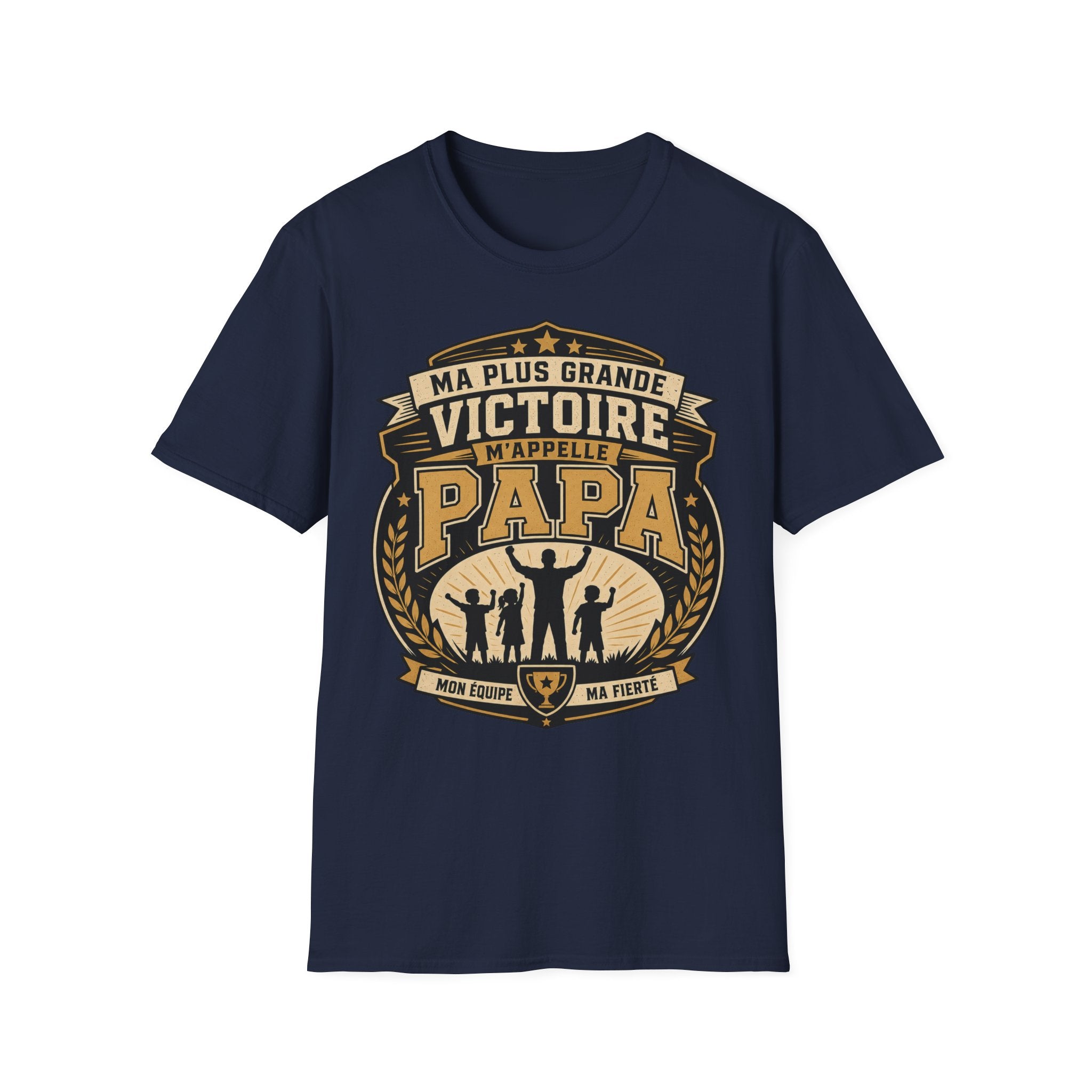 T-Shirt Ma Plus Grande Victoire M'appelle Papa