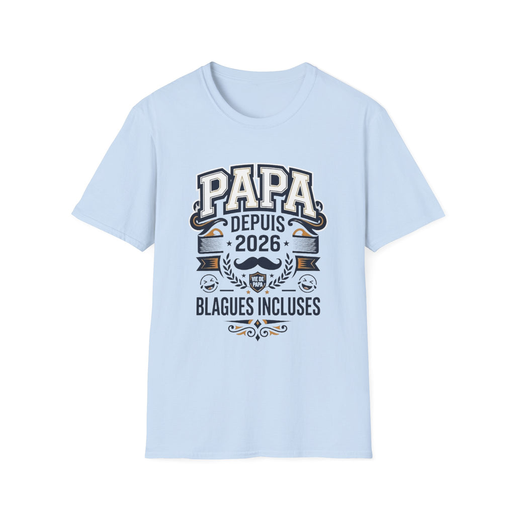 T-Shirt Papa Depuis 2026 Blagues Incluses