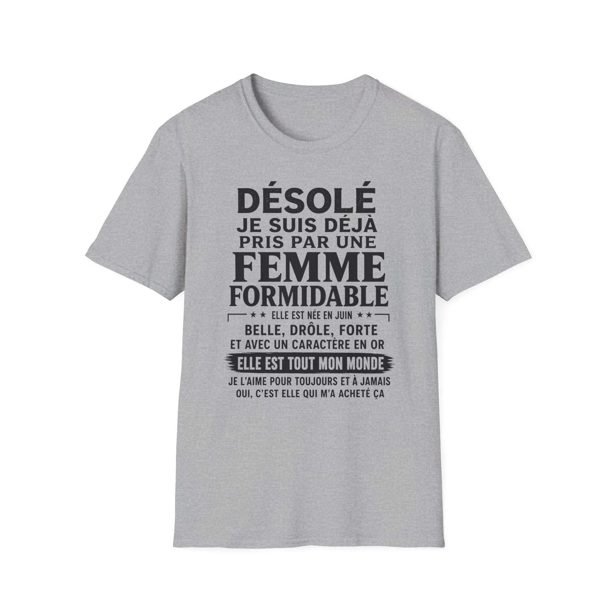 T-Shirt Déja Pris Par Un Femme Née En JUIN