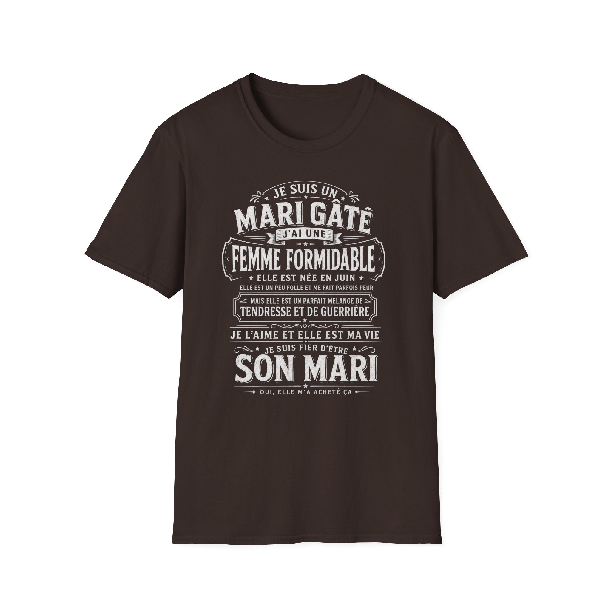 T-Shirt J'ai Une Femme Formidable Née En JUIN
