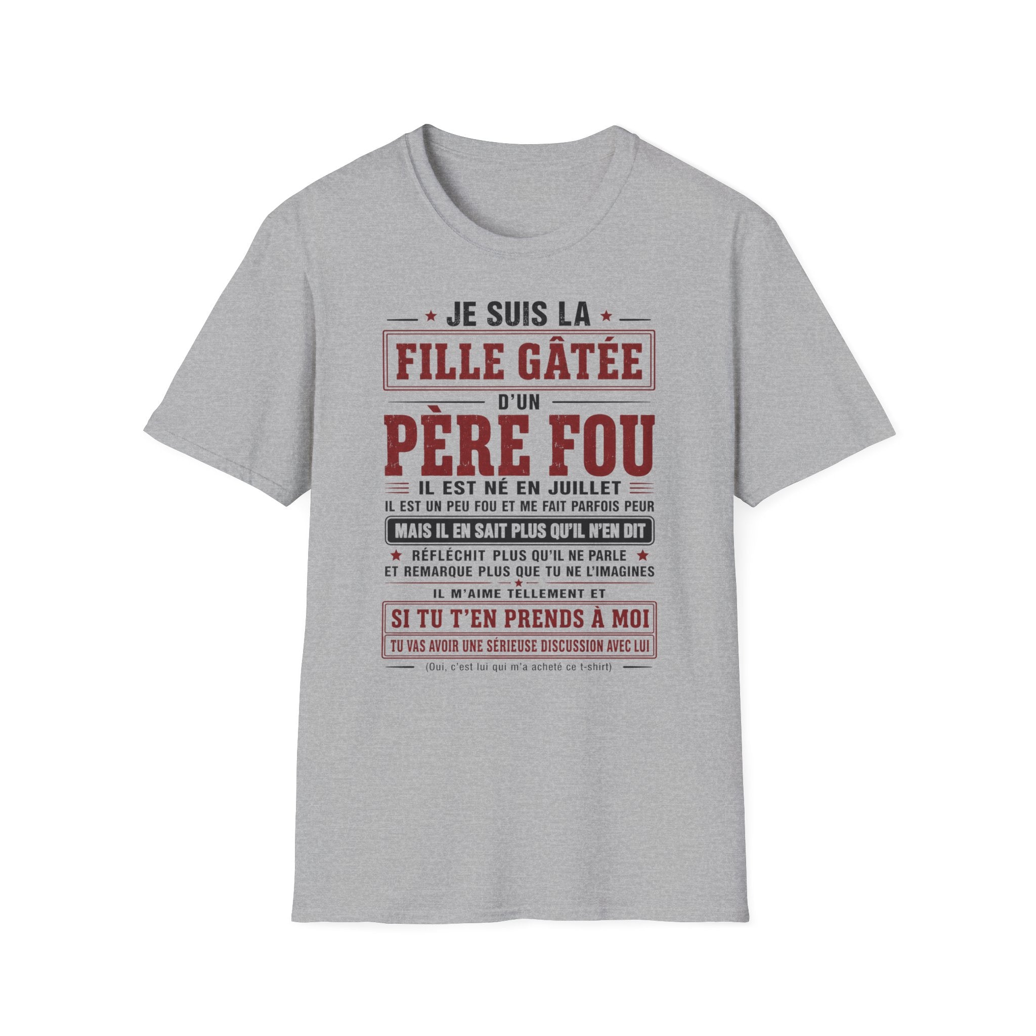 T-Shirt Papa Fou Né En Juillet