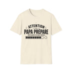 T-Shirt Papa Prépare Une Blague