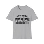 T-Shirt Papa Prépare Une Blague