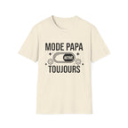 T-Shirt Mode Papa Activé