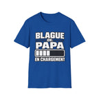 T-Shirt Blague De Papa En Chargement