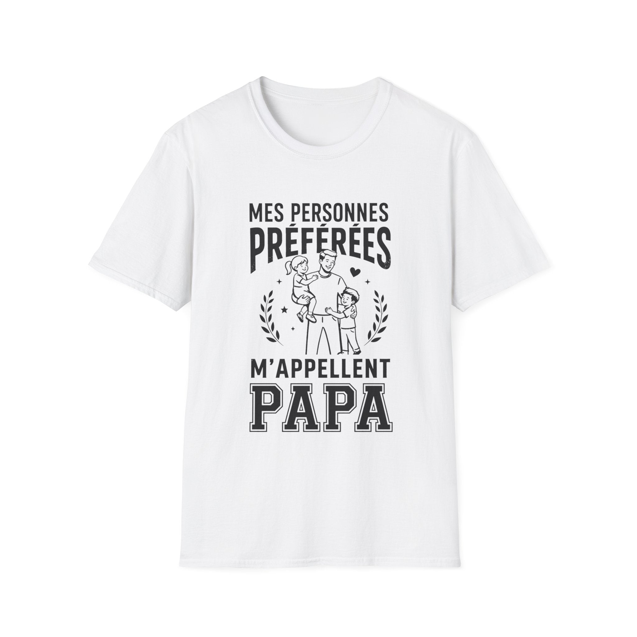 T-Shirt Mes Personnes Préférées M'appellent Papa