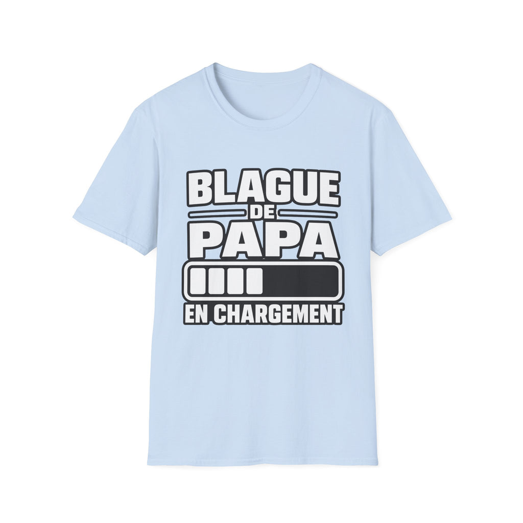 T-Shirt Blague De Papa En Chargement