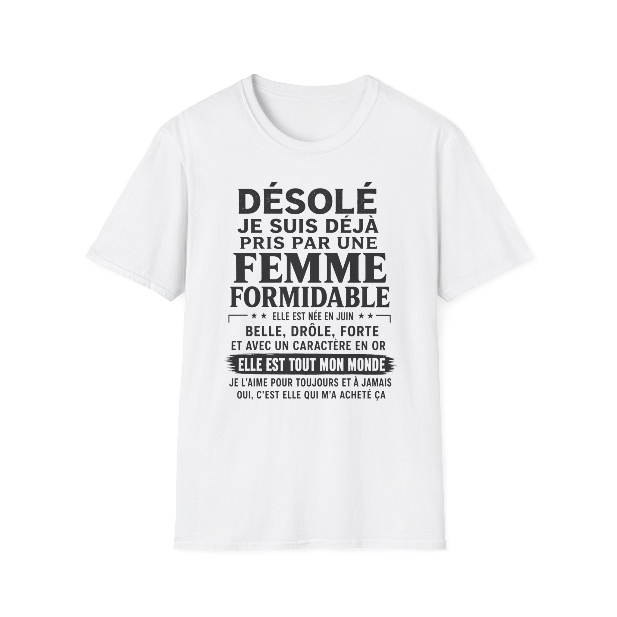 T-Shirt Déja Pris Par Un Femme Née En JUIN