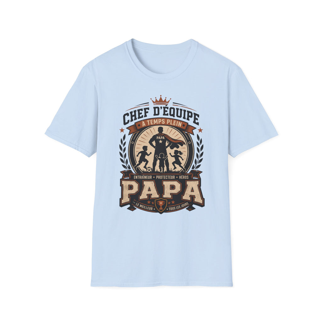 T-Shirt Papa Chef D'équipe A Temps Plein