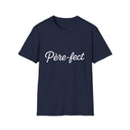 T-Shirt Père-fect