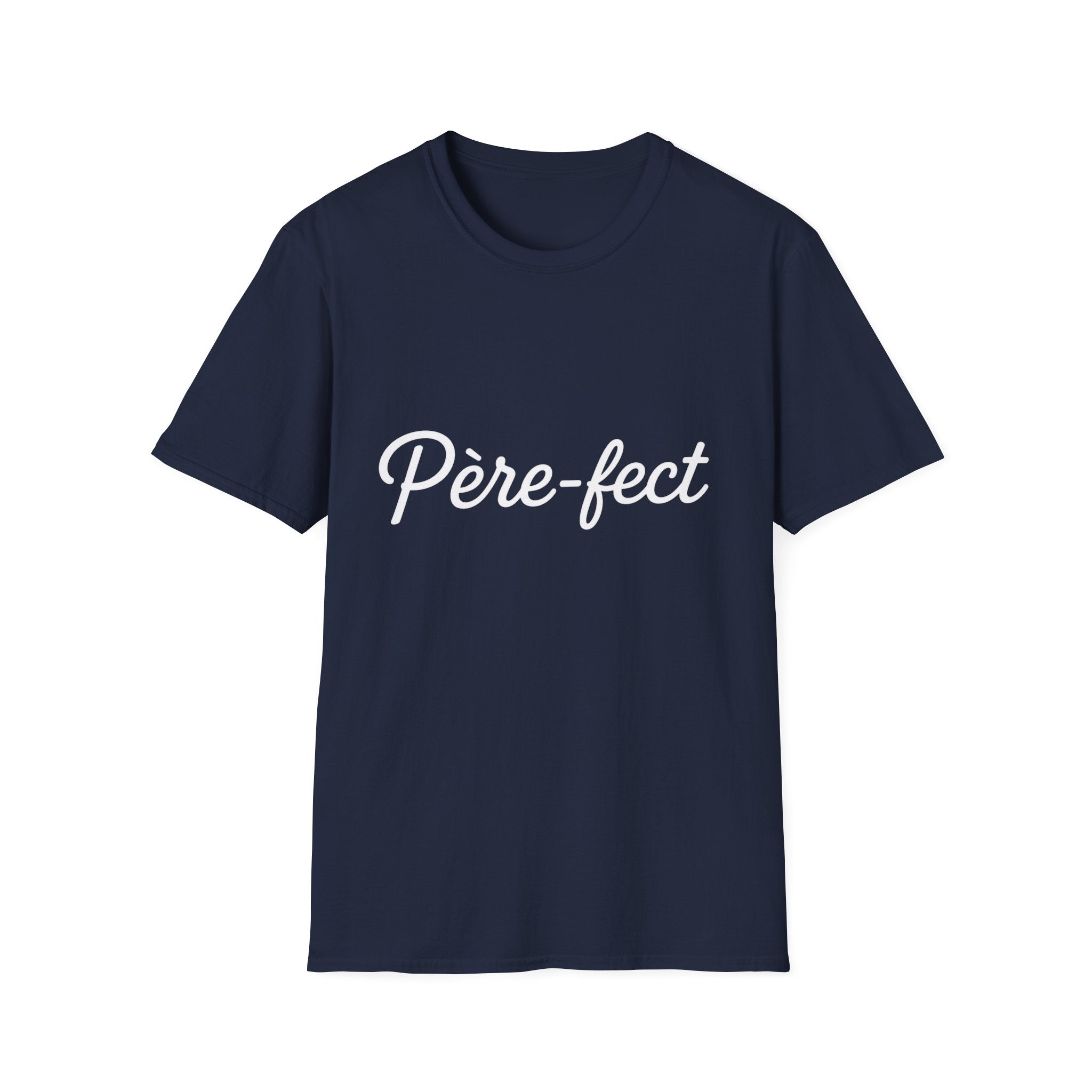T-Shirt Père-fect