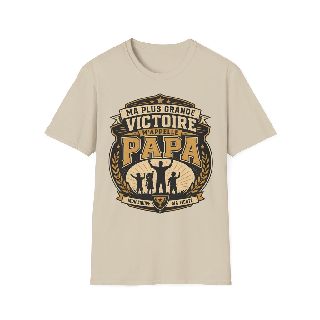 T-Shirt Ma Plus Grande Victoire M'appelle Papa