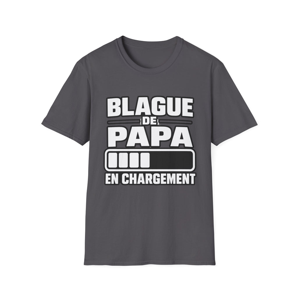 T-Shirt Blague De Papa En Chargement