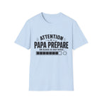 T-Shirt Papa Prépare Une Blague
