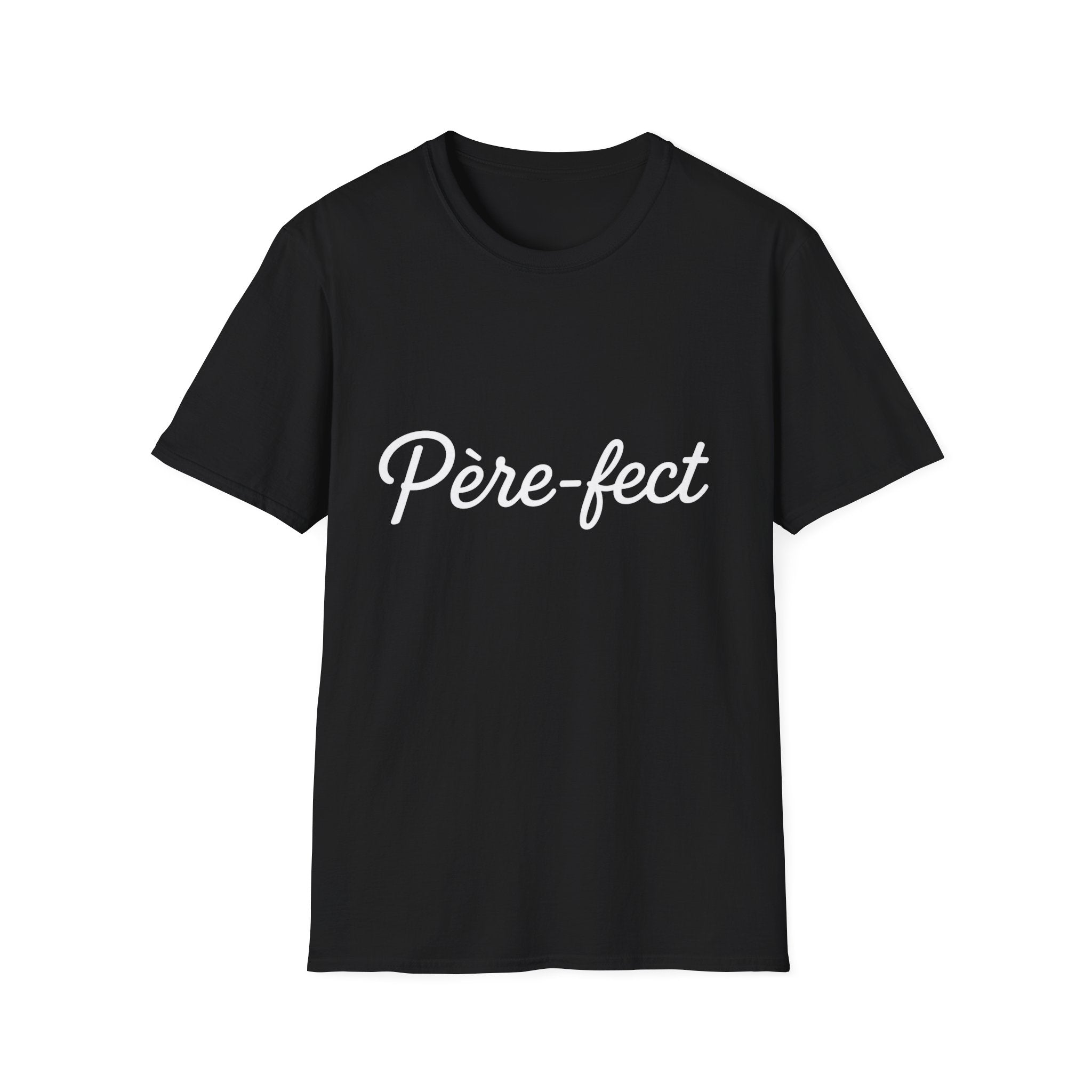 T-Shirt Père-fect