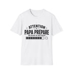 T-Shirt Papa Prépare Une Blague