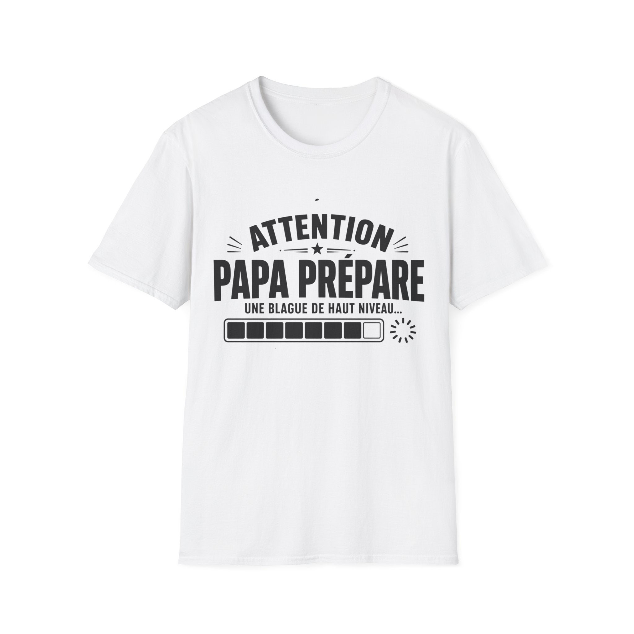 T-Shirt Papa Prépare Une Blague