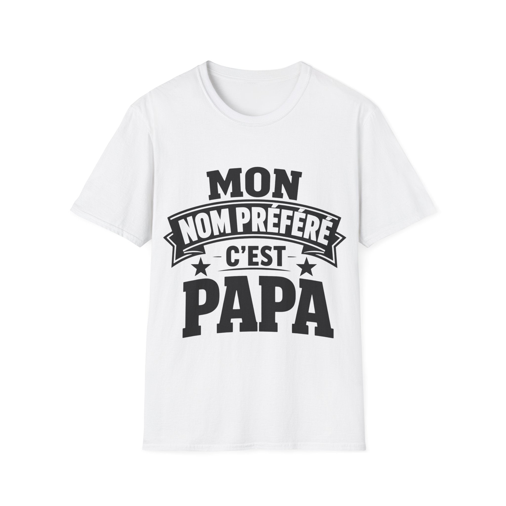 T-Shirt Mon Nom Préféré C'est Papa