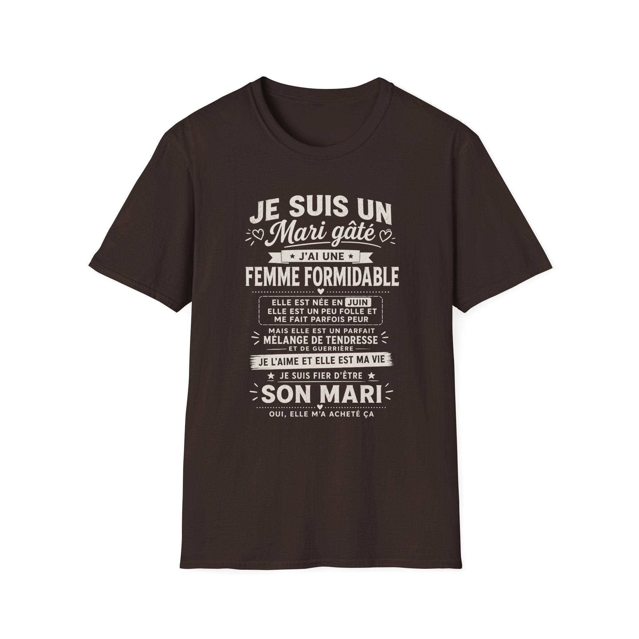 T-Shirt J'ai Une Femme Formidable Née En JUIN