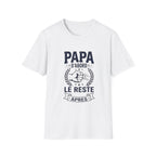 T-Shirt Papa D'abord Le Reste Après