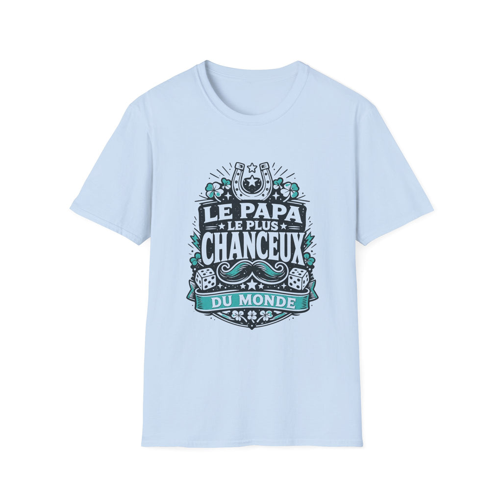 T-Shirt Le Papa Le Plus Chanceux