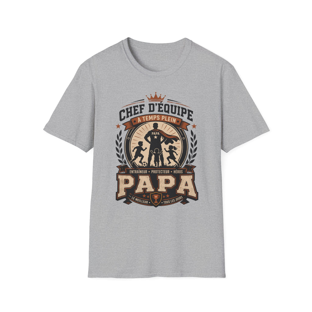 T-Shirt Papa Chef D'équipe A Temps Plein
