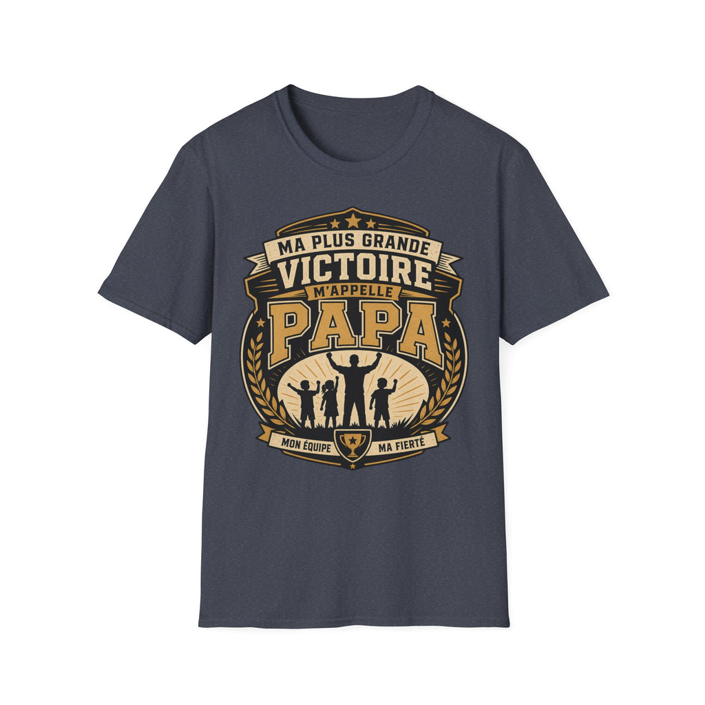 T-Shirt Ma Plus Grande Victoire M'appelle Papa