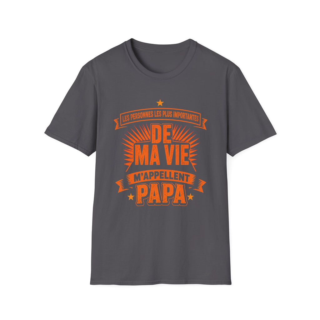 T-Shirt Les Personnes Les Plus Importantes M'appellent Papa