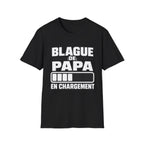 T-Shirt Blague De Papa En Chargement