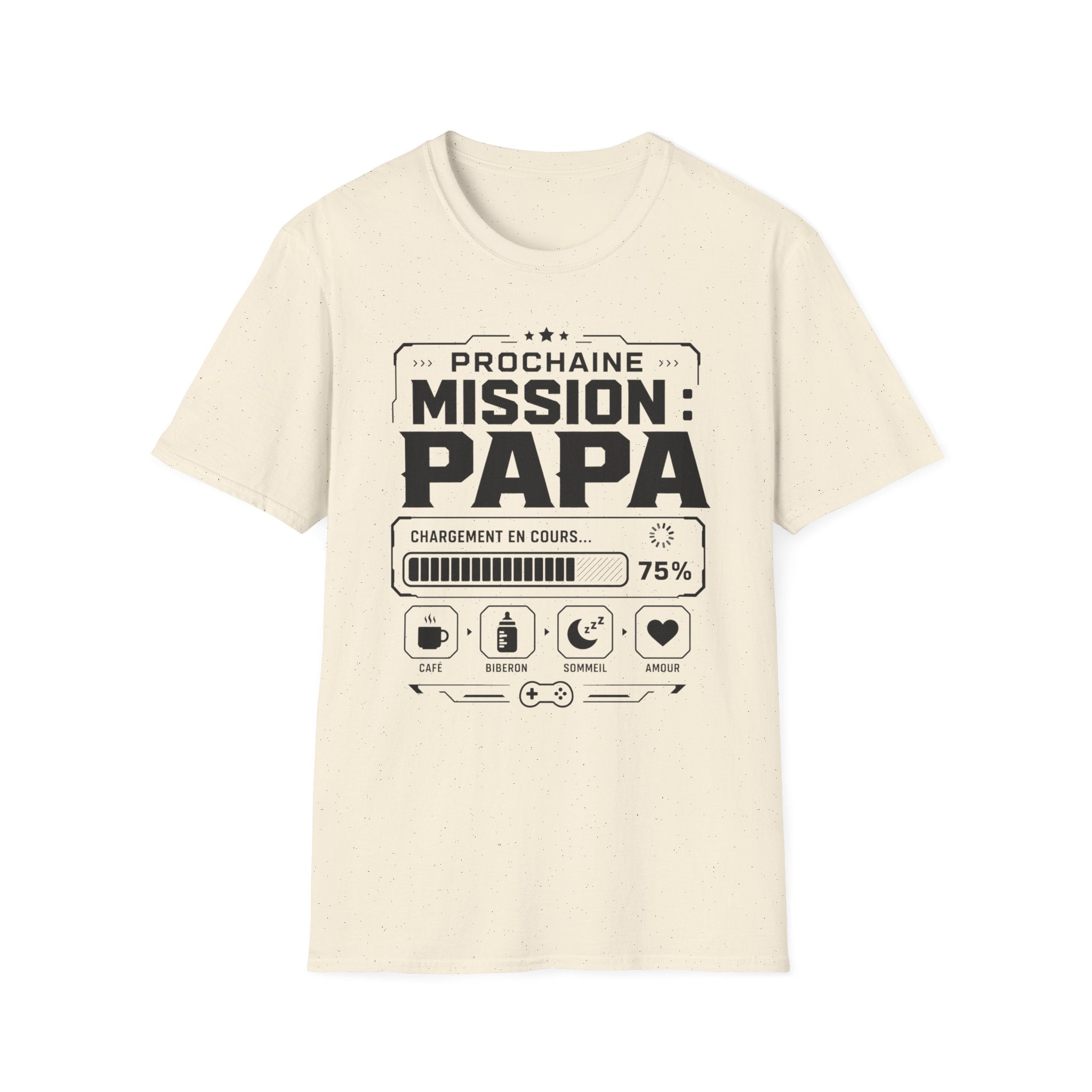 T-Shirt Prochaine Mission Papa